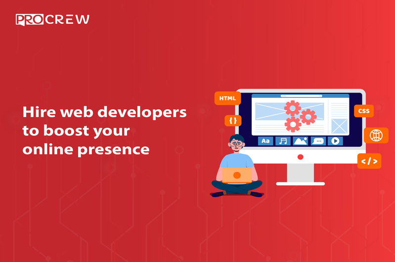 Hire web developers to boost your online presence