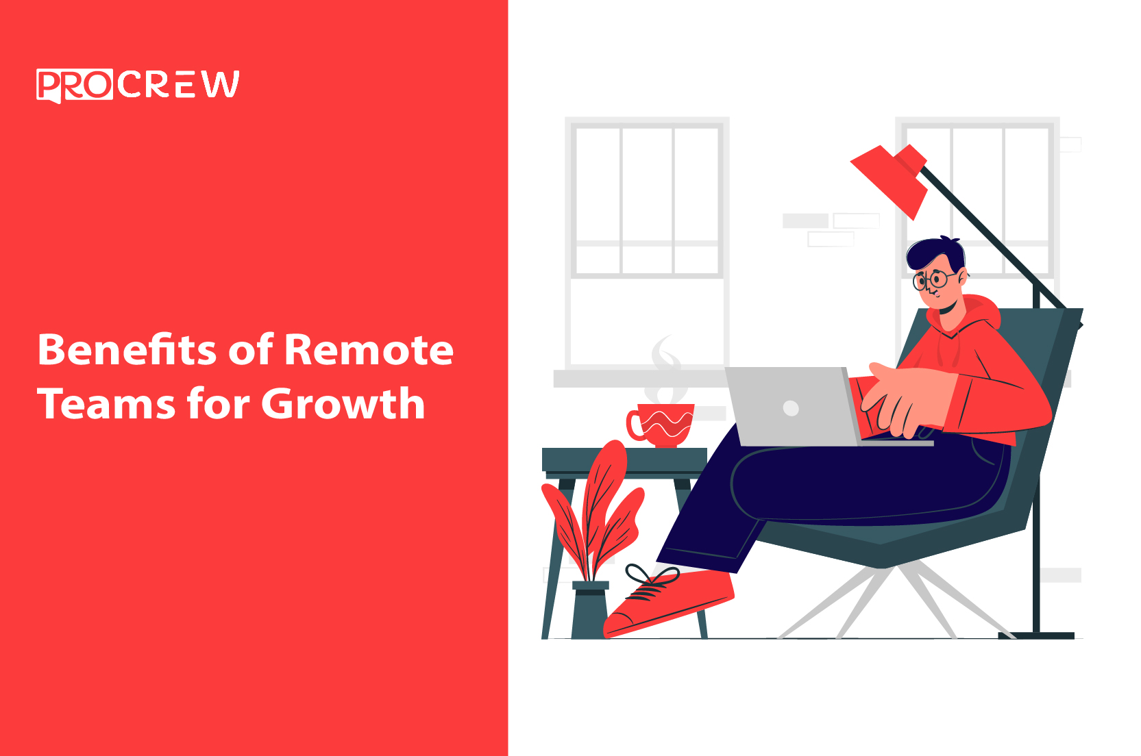 Benefits of Remote Teams for Growth