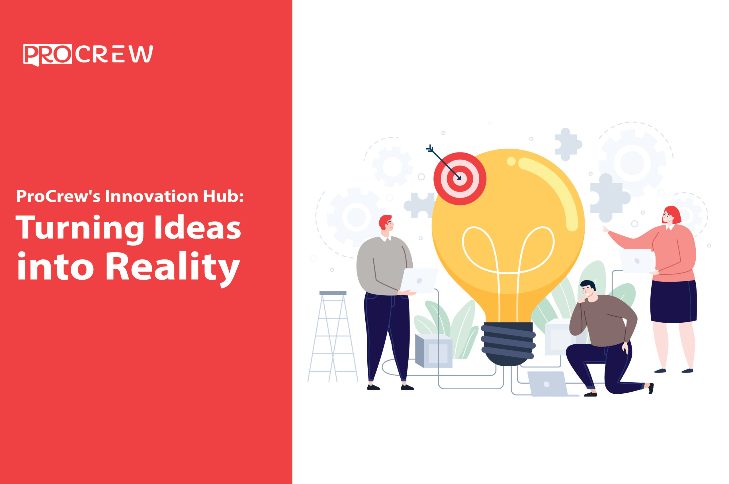 ProCrew's Innovation Hub Turning Ideas into Reality