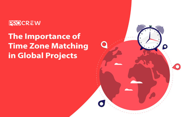 The Importance of Time Zone Matching in Global Projects