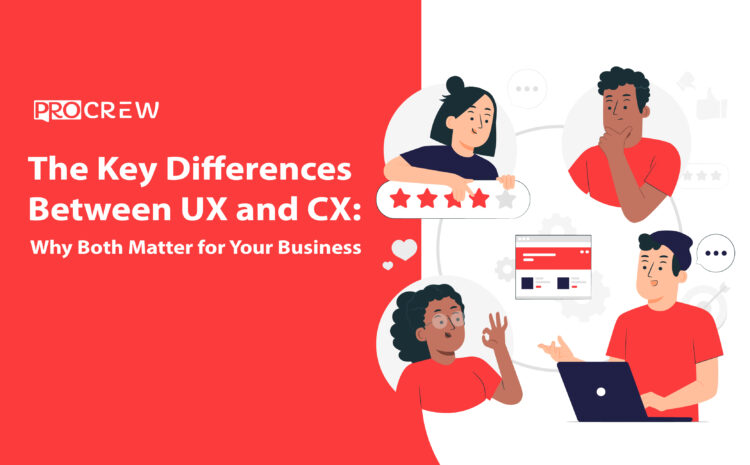 The Key Differences Between UX and CX Why Both Matter for Your Business